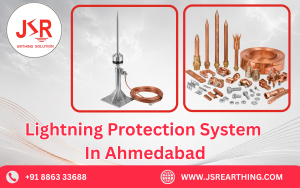 Lightning Protection System in Ahmedabad