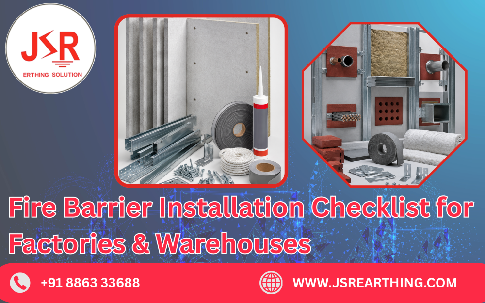 Fire Barrier Installation Checklist for Factories and Warehouses